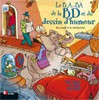 Le b.a.-ba de la Bande Dessinée et du dessin d'humour (Eyrolles) par Herve Flores - couverture) Le b.a.-ba de la Bande Dessinée et du dessin d'humour (Eyrolles) par Herve Flores - couverture