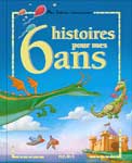 6 histoires pour mes 6 ans (Fleurus-Mes Histoires D'anniversaire) par Herve Flores - couverture) 6 histoires pour mes 6 ans (Fleurus-Mes Histoires D'anniversaire) par Herve Flores - couverture